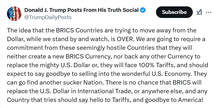 Donald Trump warns BRICS nations that replacing the U.S. dollar will result in a 100% tariff on their imports to the U.S.